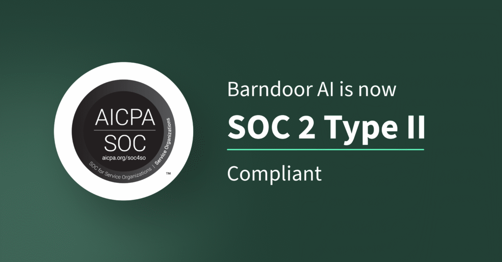 AICPA SOC 2 badge with text announcing Barndoor AI is now SOC 2 Type II Compliant